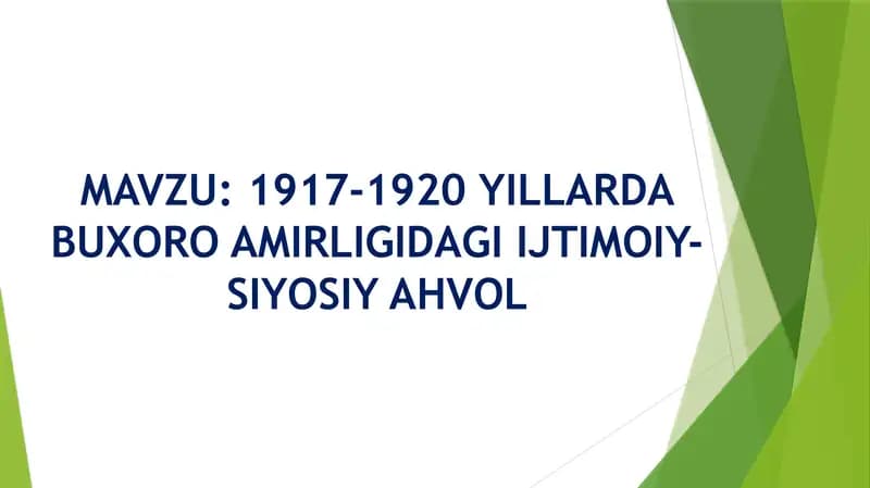 1917-1920 YILLARDA BUXORO AMIRLIGIDAGI IJTIMOIY-SIYOSIY AHVOL