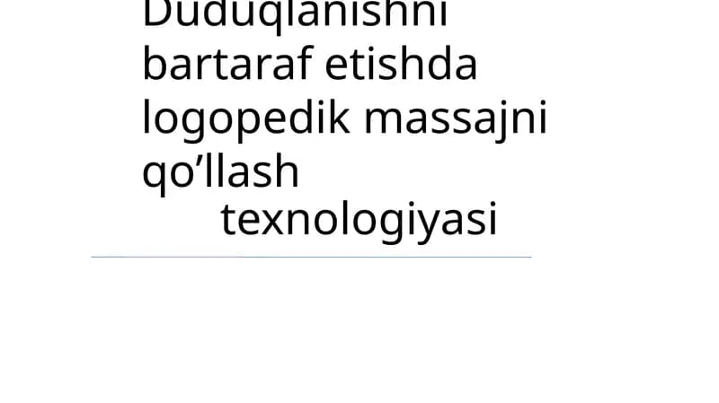 Logopedik massaj texnologiyasi
