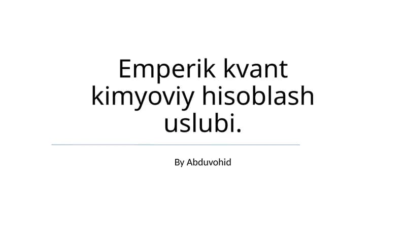Emperik kvant kimyoviy hisoblash uslubi