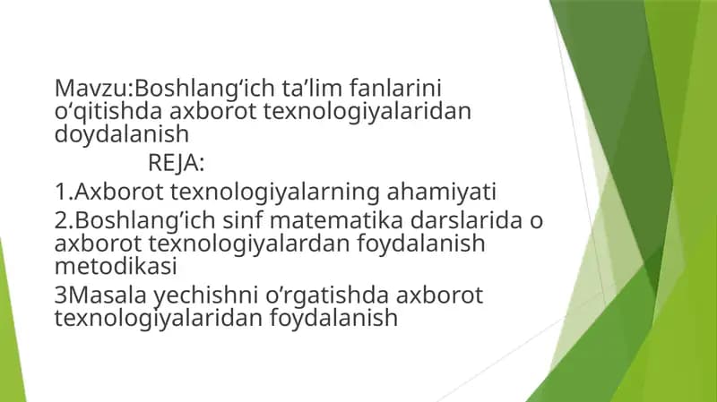 Boshlangʻich taʼlim fanlarini oʻqitishda axborot texnologiyalaridan doydalanish