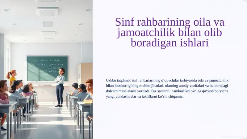 Sinf rahbarining oila va jamoatchilik bilan oatchilik bilan o‘quvchilar rivojlanishi