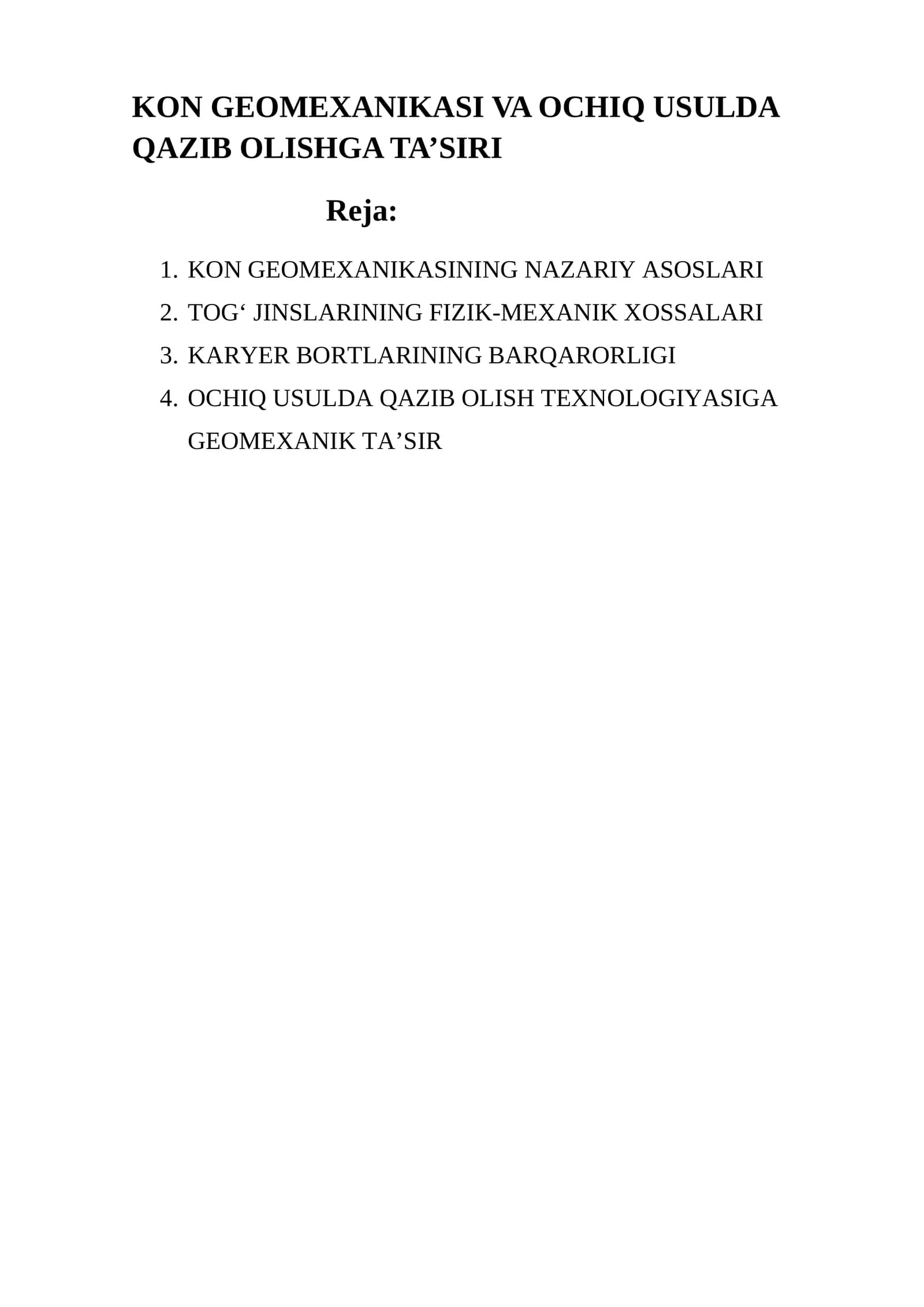 KON GEOMEXANIKASI VA OCHIQ USULDA QAZIB OLISHGA TA’SIRI