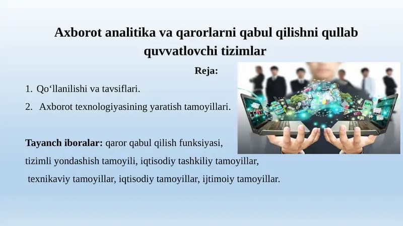 Axborot analitika va qarorlarni qabul qilishni qo'llab quvvatlovchi tizimlar