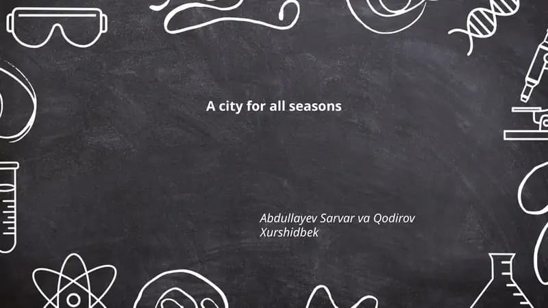 A city for all seasons