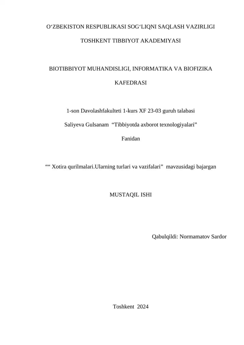 Xotira qurilmalari.Ularning turlari va vazifalari