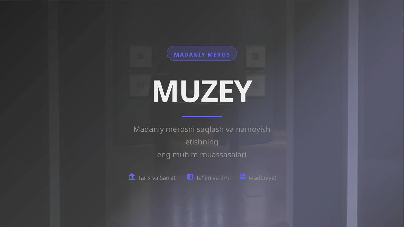 MADANIY MEROS MUZEY