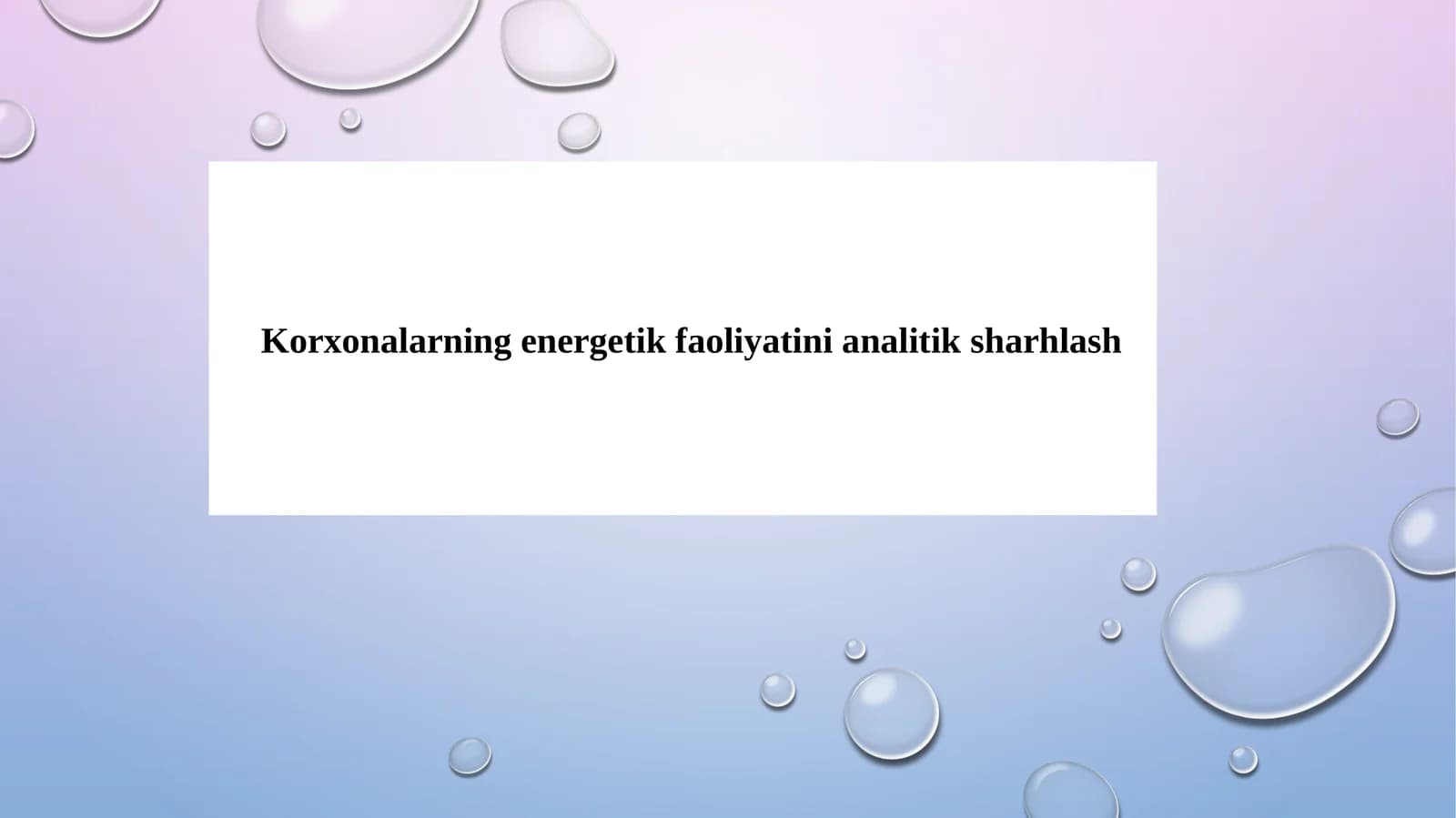 Korxonalarning energetik faoliyatini analitik sharhlash