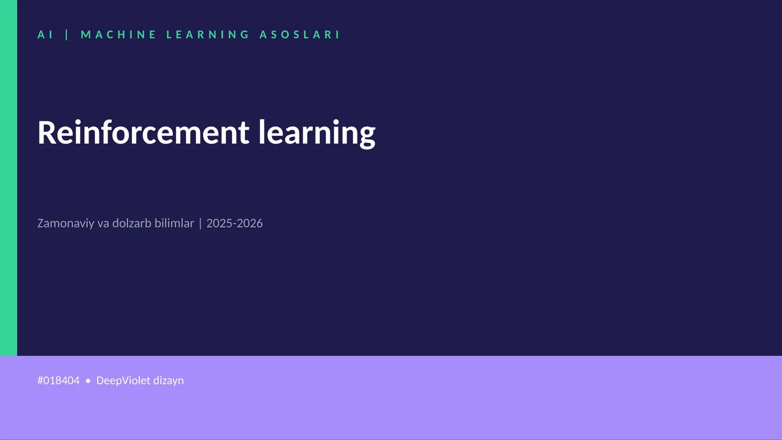 AI | MACHINE LEARNING ASOSLARI