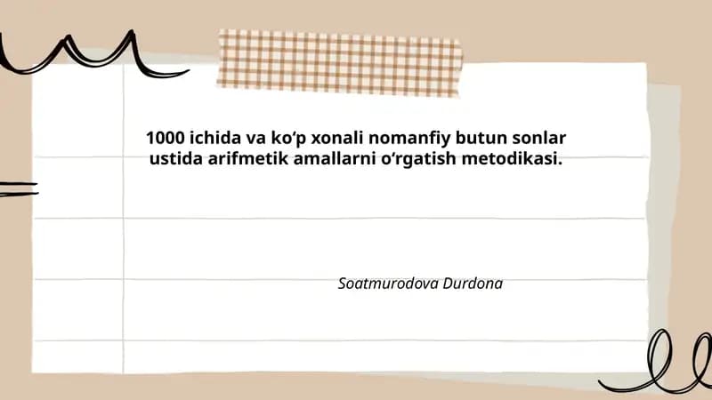 1000 ichida va ko‘p xonali nomanfiy butun sonlar ustida arifmetik amallarni o‘rgatish metodikasi