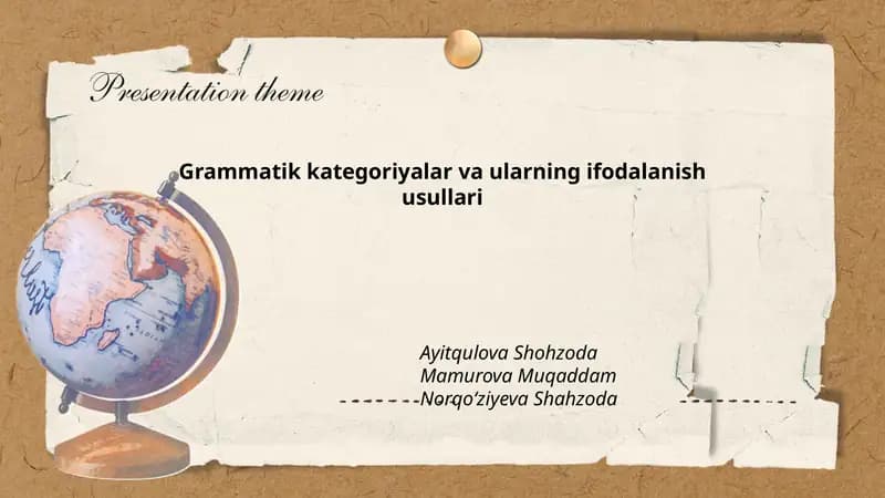 Grammatik kategoriyalar va ularning ifodalanish usullari