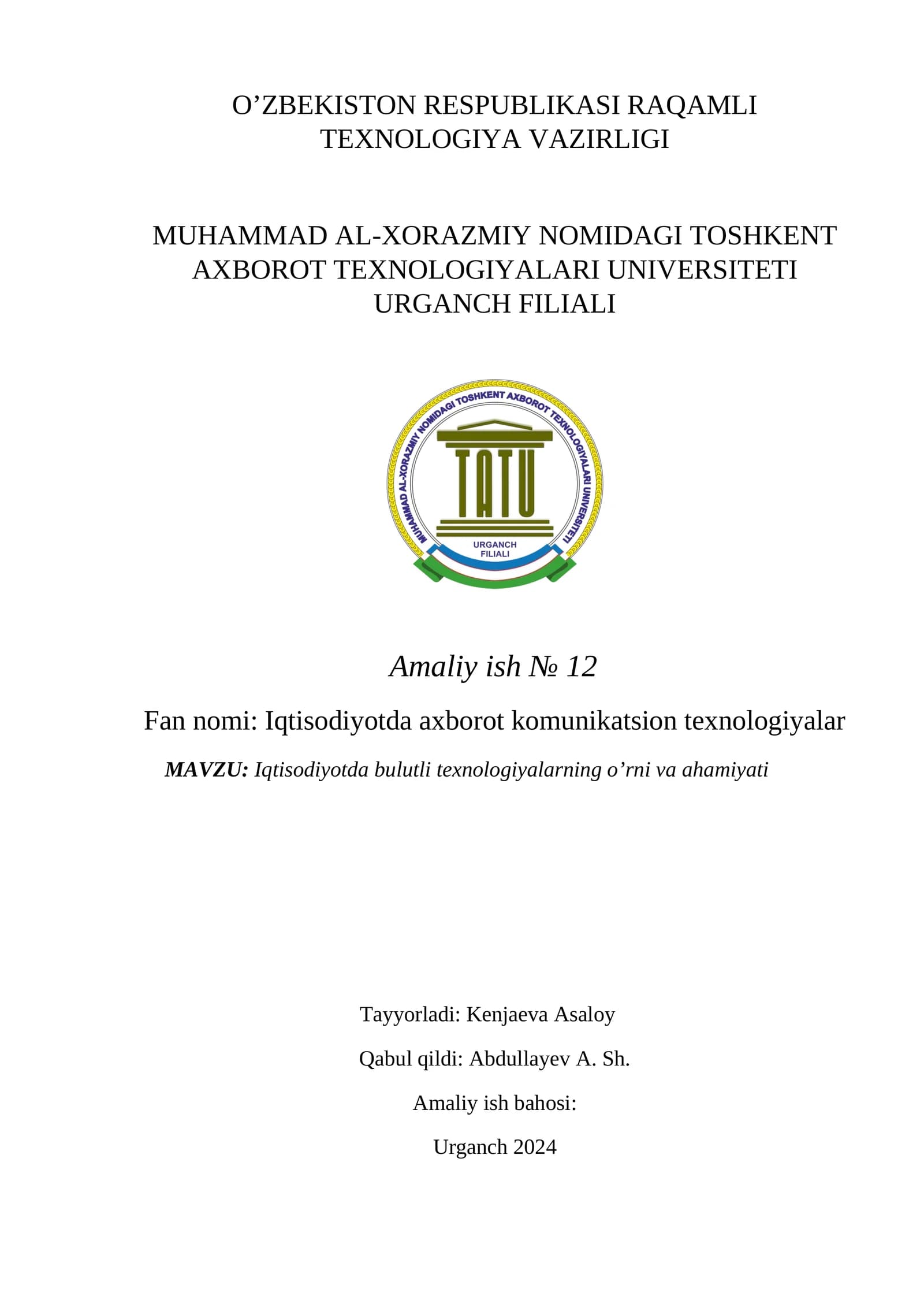 Iqtisodiyotda bulutli texnologiyalarning o’rni va ahamiyati