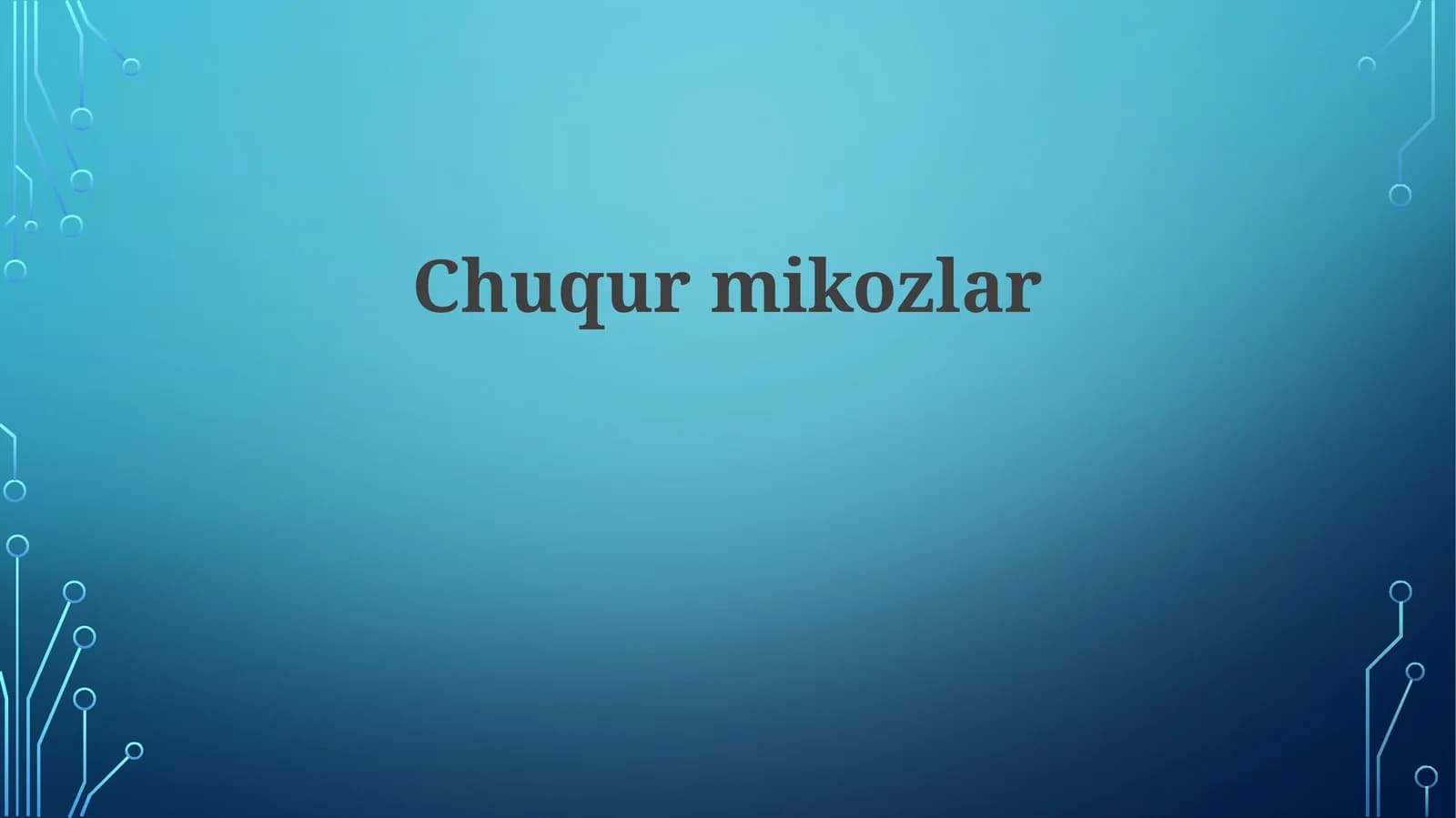 Chuqurmikozlar