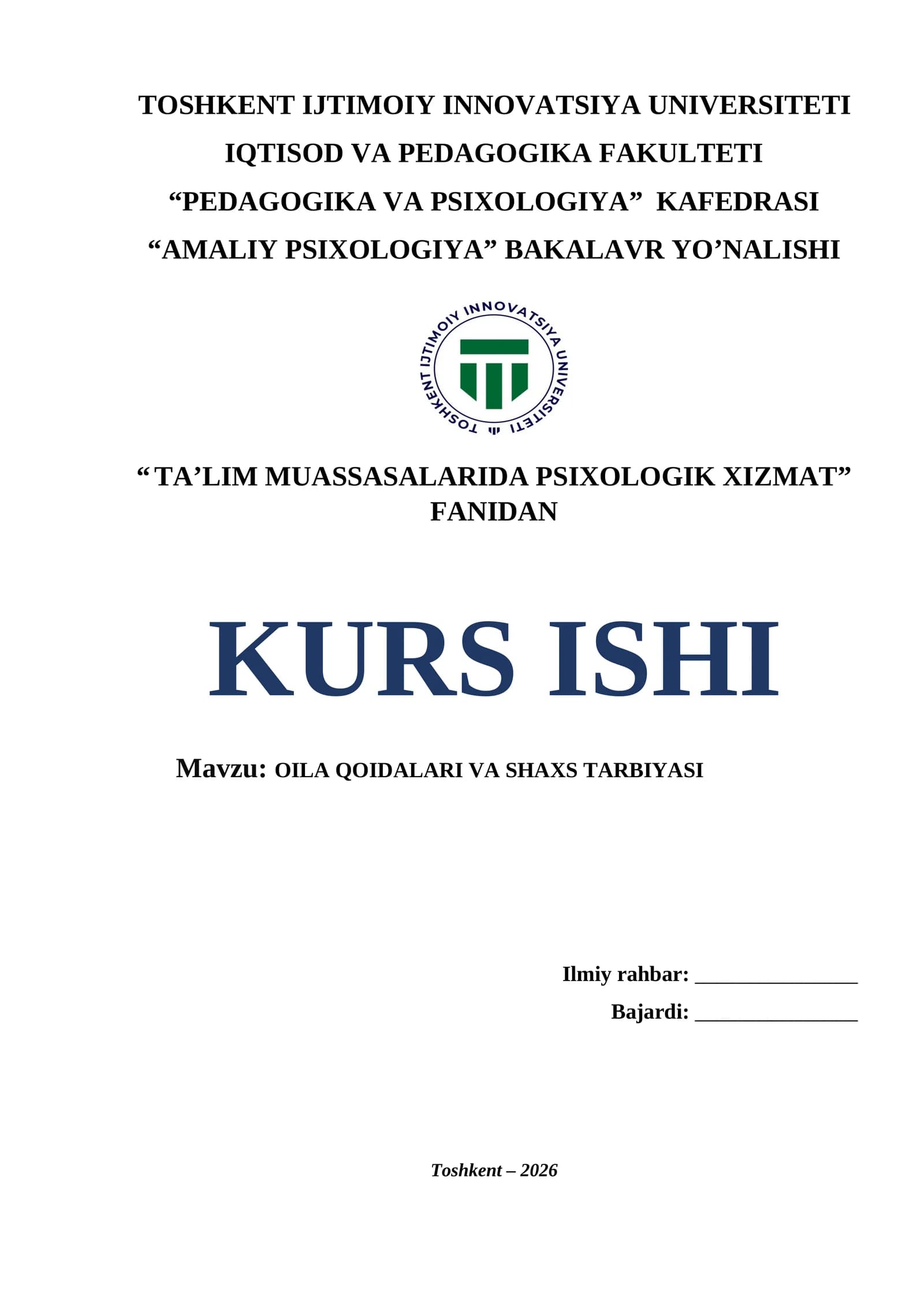 Oila qoidalari va shaxs tarbiyasi.