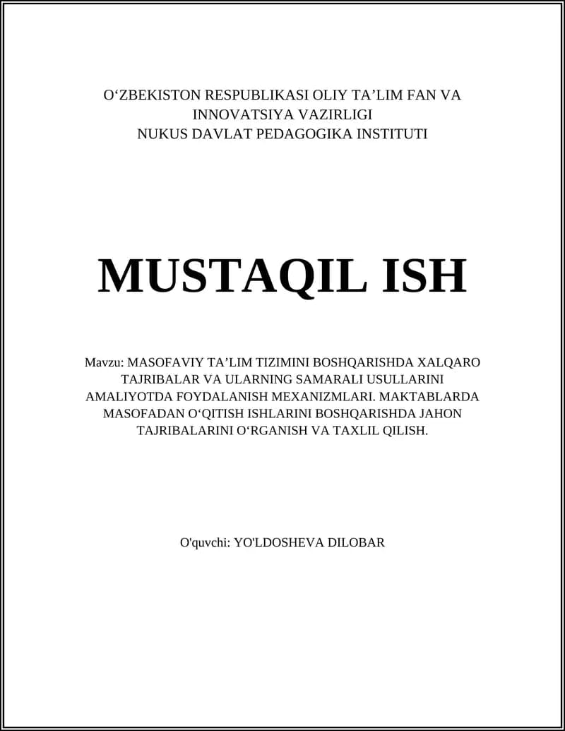 MASOFAVIY TA’LIM TIZIMINI BOSHQARISHDA XALQARO TAJRIBALAR VA ULARNING SAMARALI USULLARINI AMALIYOTDA FOYDALANISH MEXANIZMLARI