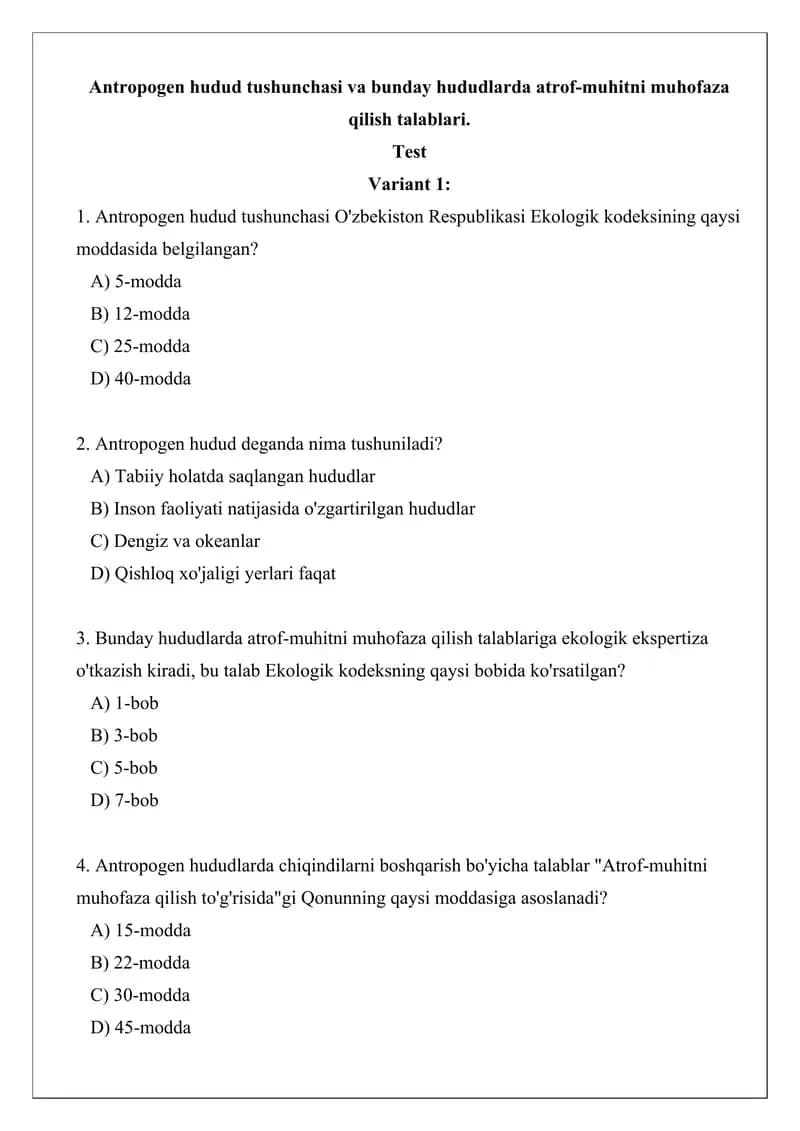 Antropogen hudud tushunchasi va bunday hududlarda atrof-muhitni muhofaza qilish talablari