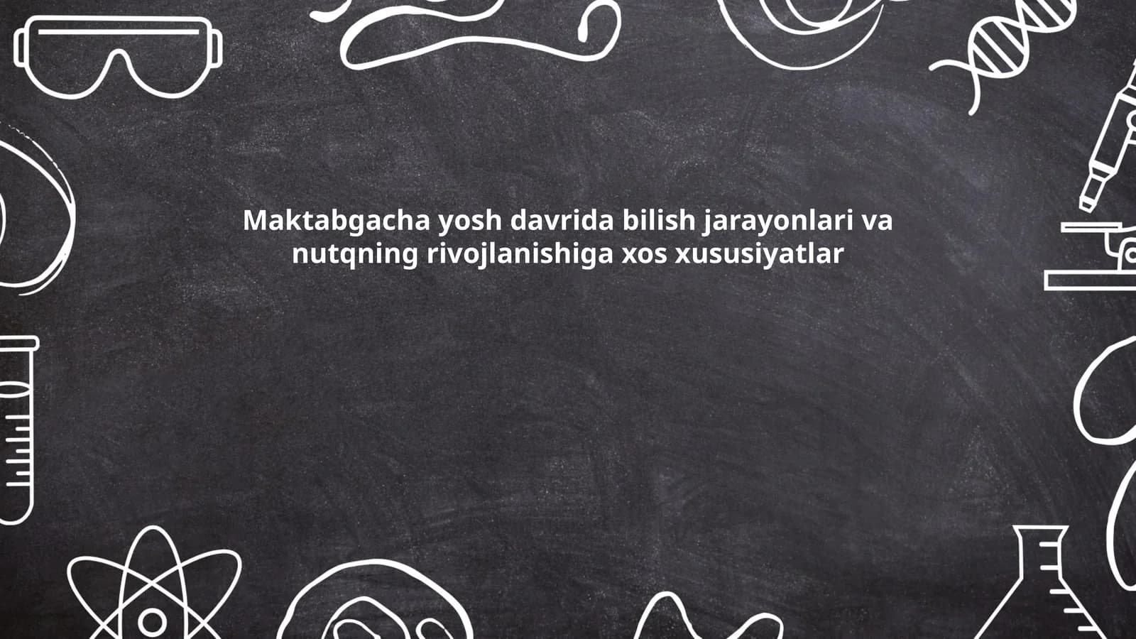 Maktabgacha yosh davri bilish jarayonlari