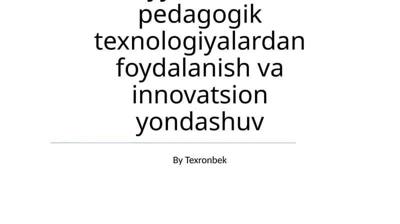 Bolalarni maktabga tayyorlashda pedagogik texnologiyalardan foydalanish va innovatsion yondashuv