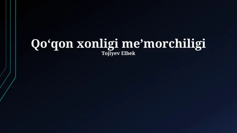 Qoʻqon xonligi meʼmorchiligi
