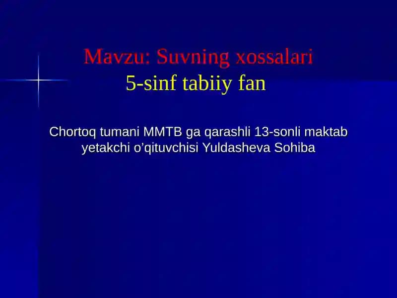 Suvning xossalari