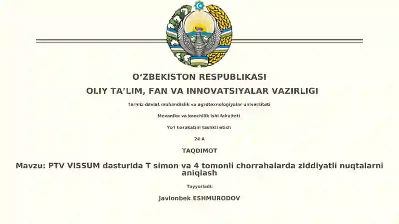 PTV VISSUM dasturida T simon va 4 tomonli chorrahalarda ziddiyatli nuqtalarni aniqlash