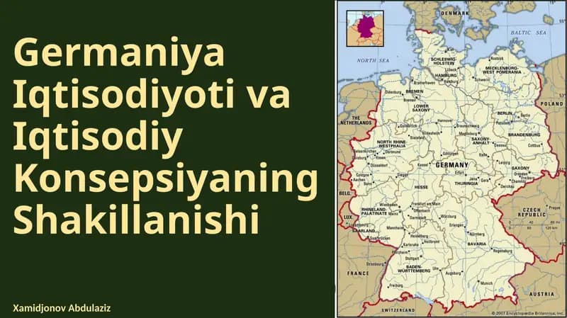 Germaniya Iqtisodiyoti va Iqtisodiy Konsepsiyaning Shakillanishi