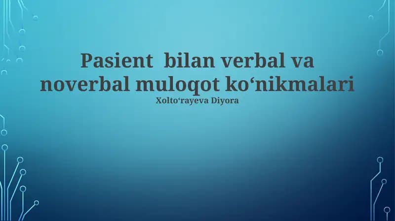 Bemorning Og'zaki Bo'lmagan Muloqot Ko'nikmalari