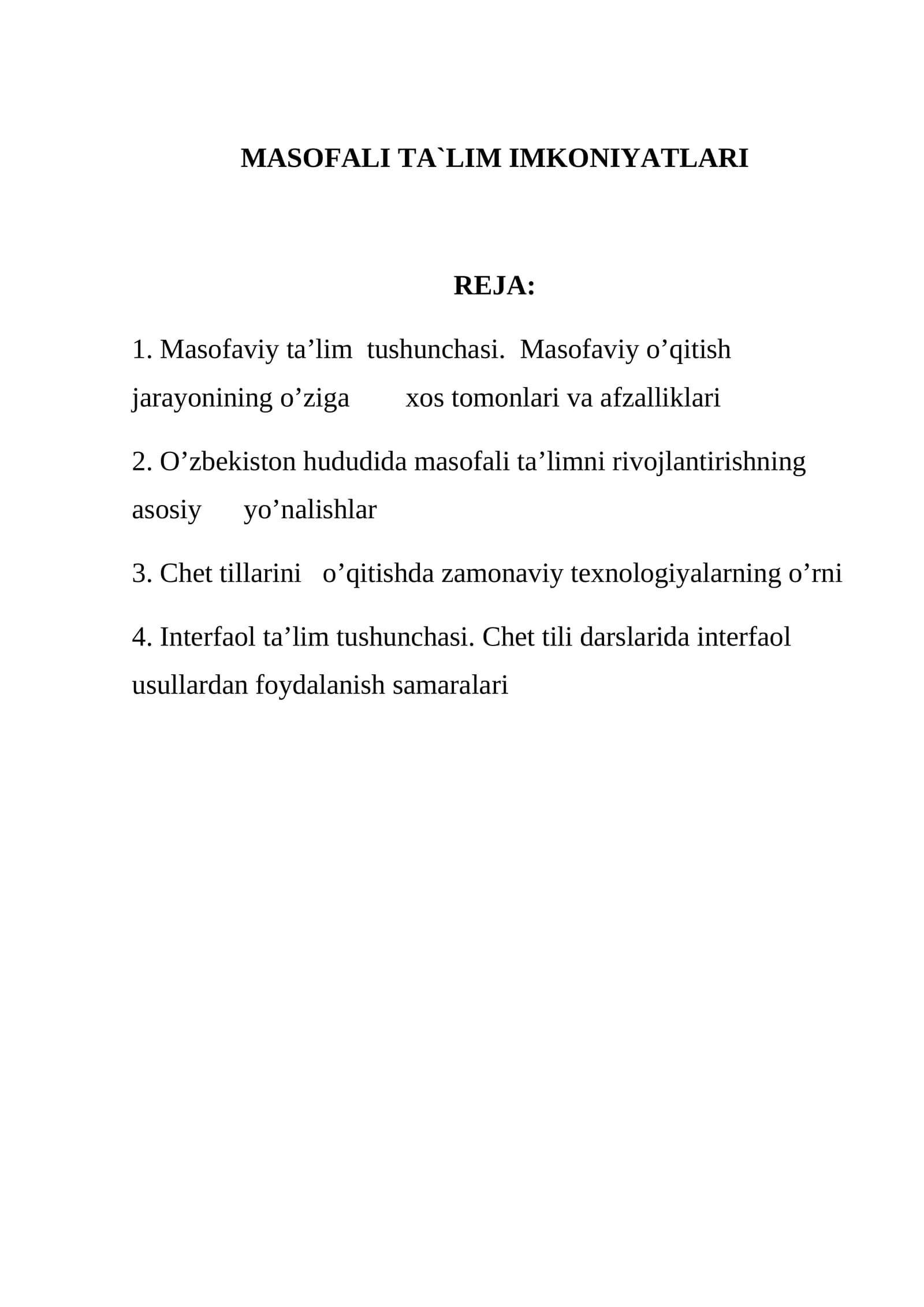 MASOFALI TA`LIM IMKONIYATLARI