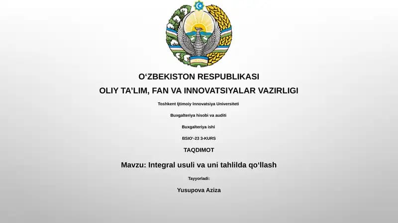 Integral usuli va uni tahlilda qoʻllash
