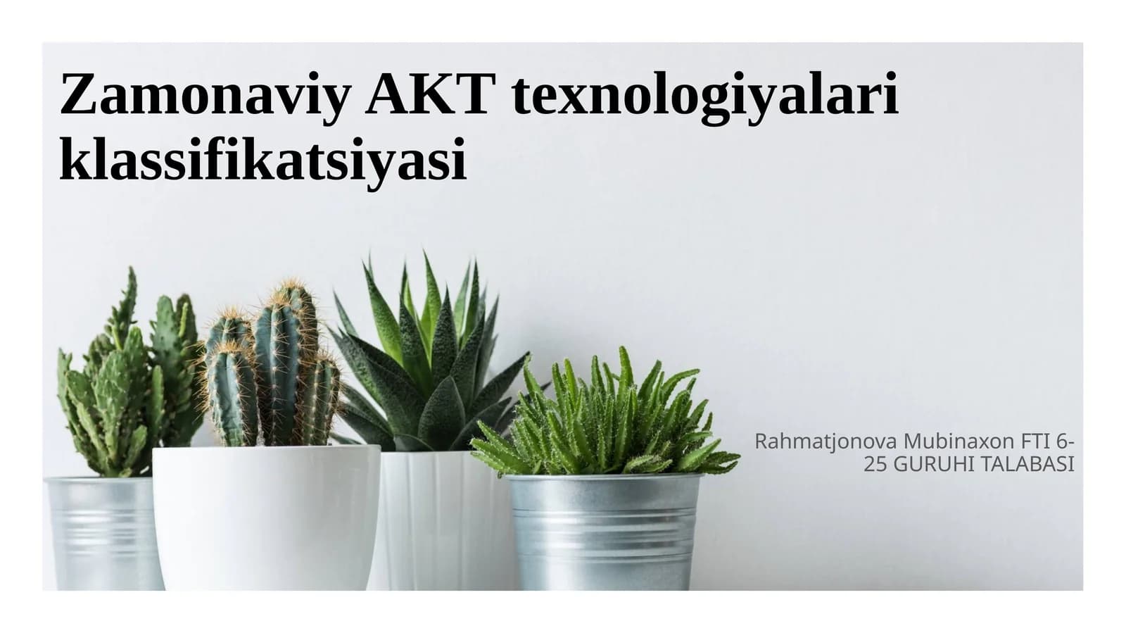 Zamonaviy AKT texnologiyalari klassifikatsiyasi