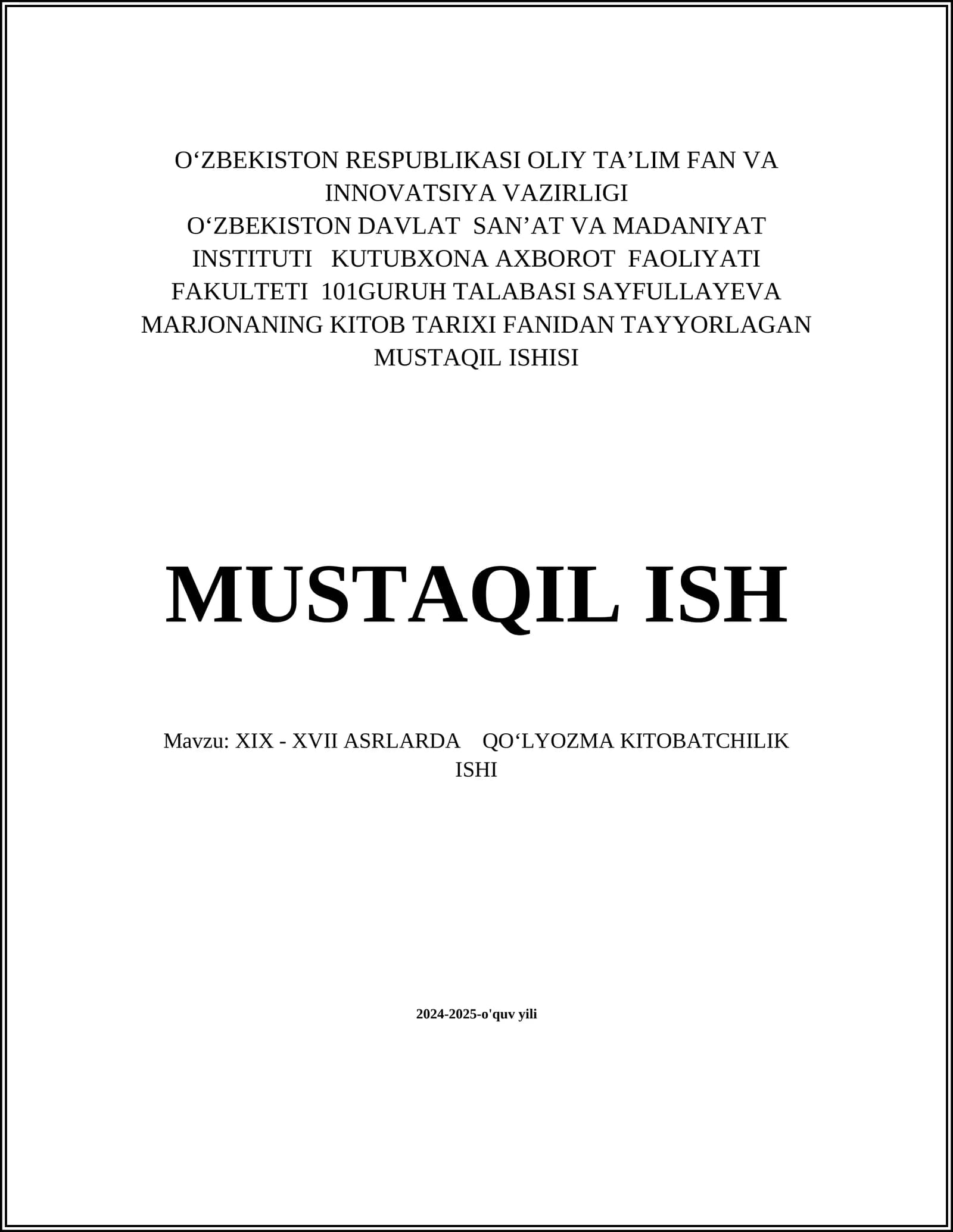 XIX - XVII ASRLARDA QO‘LYOZMA KITOBATCHILIK ISHI