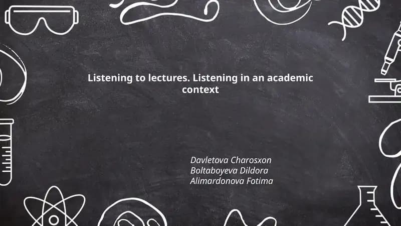 Listening to lectures. Listening in an academic context
