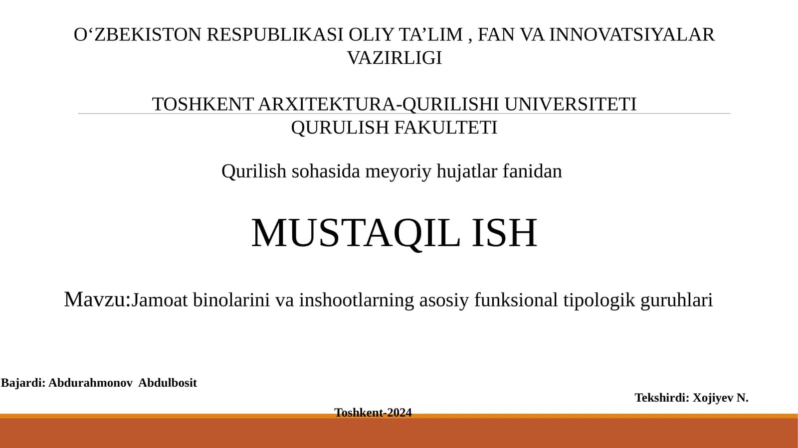 Jamoat binolarini va inshootlarning asosiy funksional tipologik guruhlari