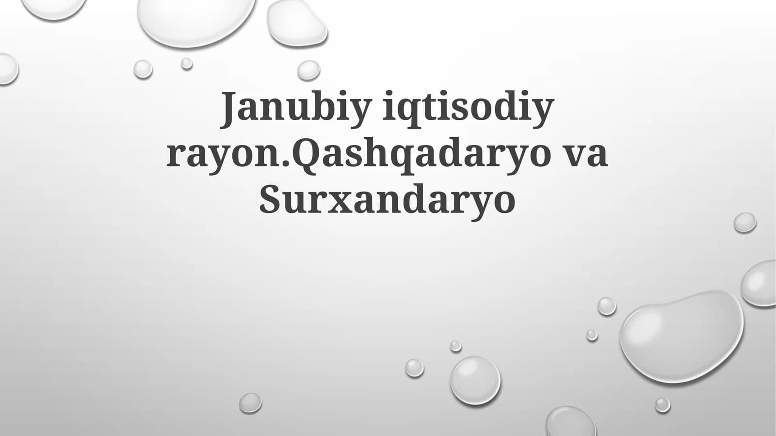 Janubiy iqtisodiy rayon. Qashqadaryo va Surxondaryo