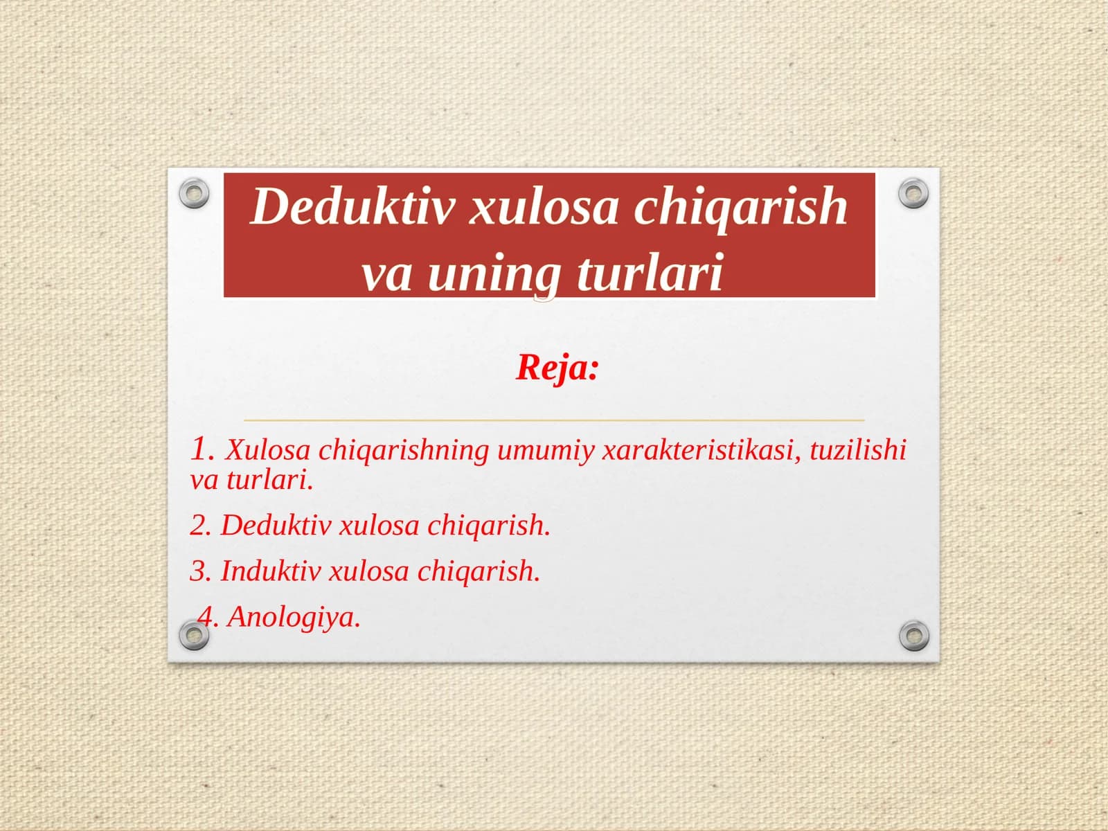 Deduktiv xulosa chiqarish va uning turlari