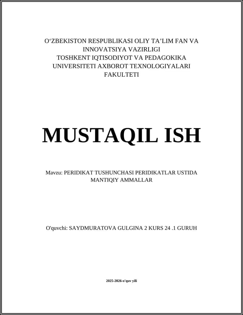 PERIDIKAT TUSHUNCHASI PERIDIKATLAR USTIDA MANTIQIY AMMALLAR