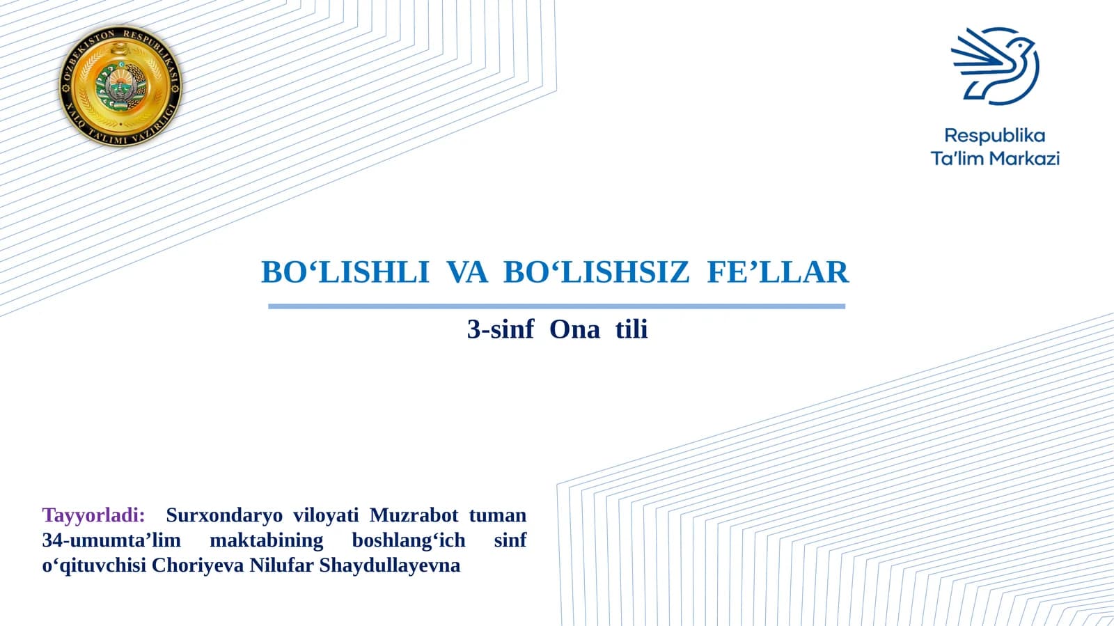 3-sinf O'zbek tili. BO‘LISHLI VA BO‘LISHSIZ FE’LLAR