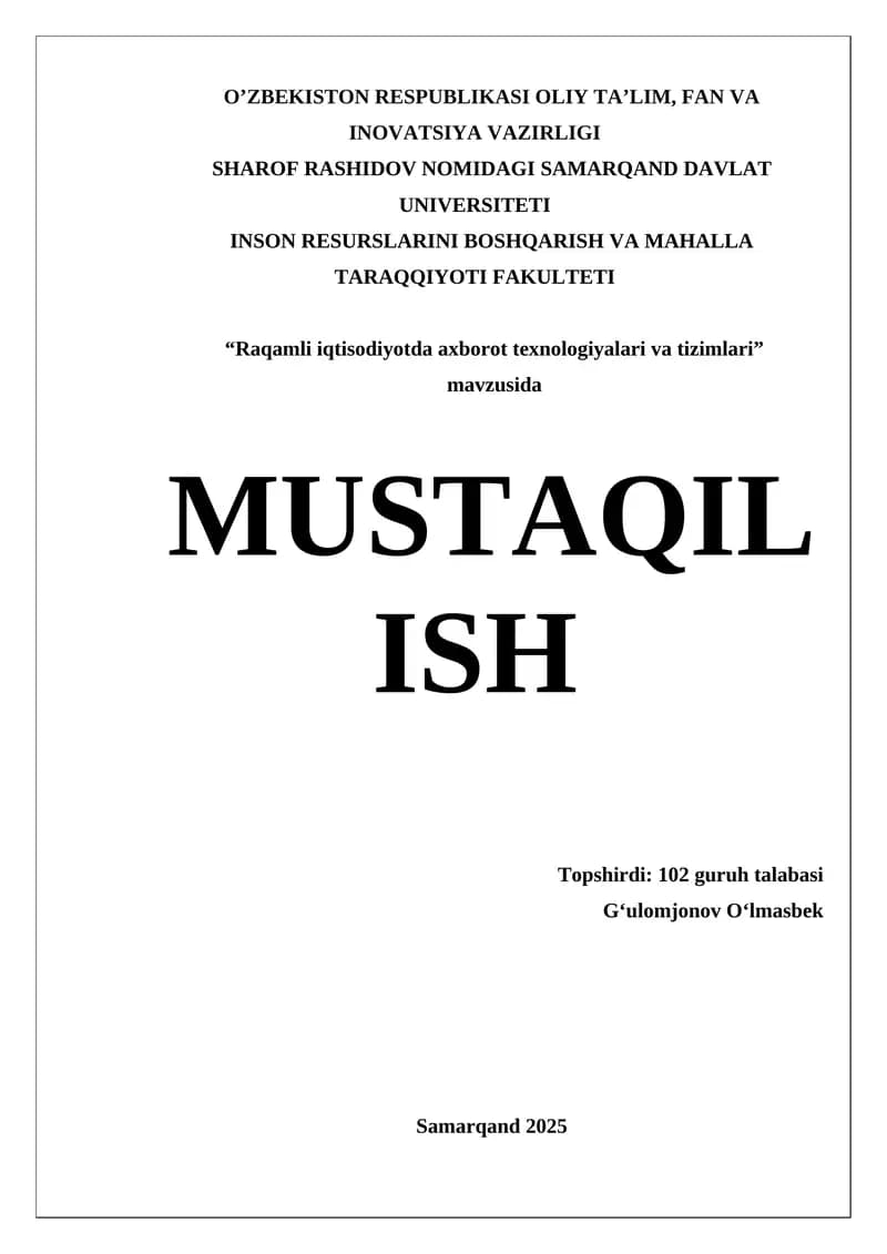 Raqamli iqtisodiyotda axborot texnologiyalari va tizimlari