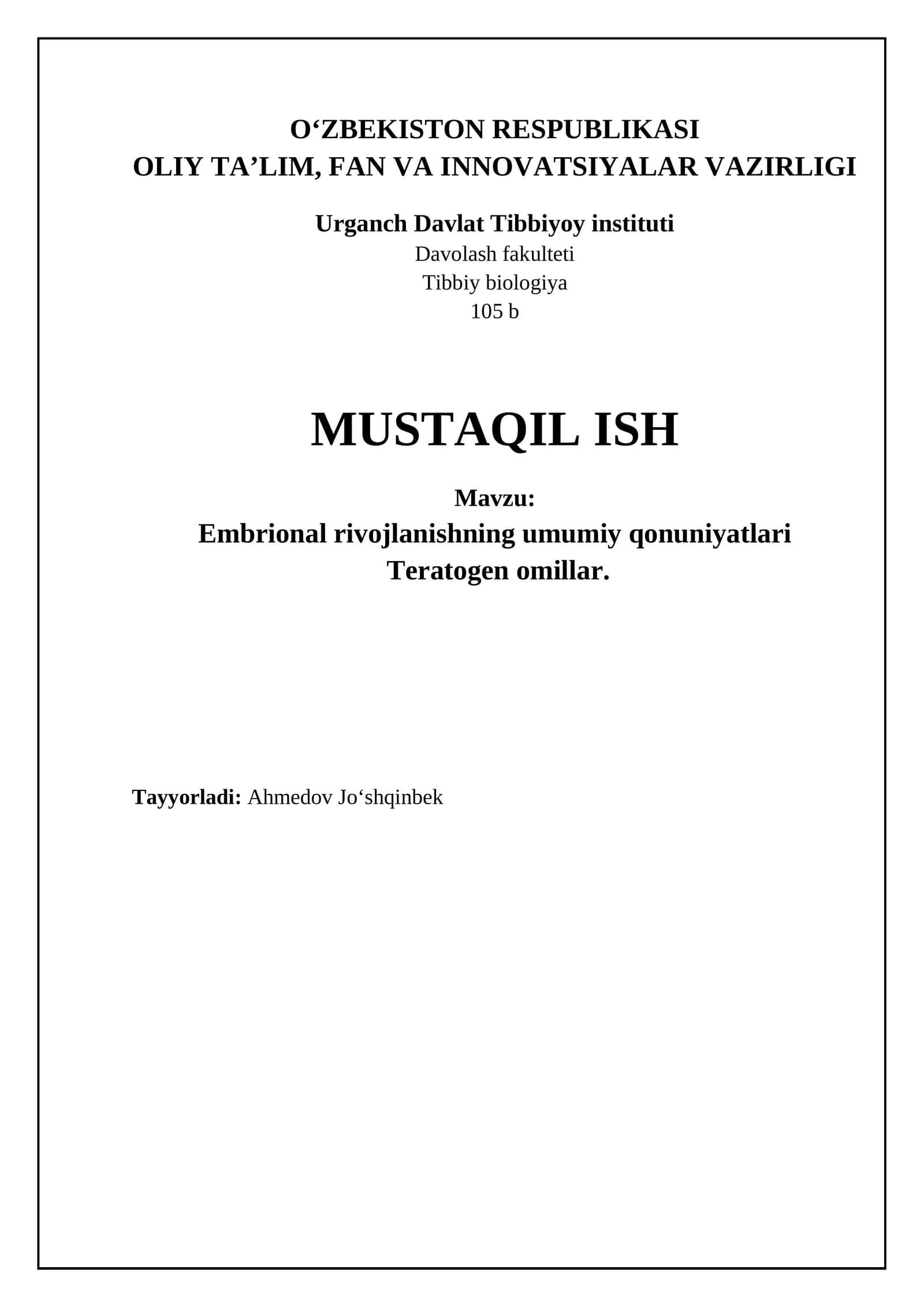 Embrional rivojlanishning umumiy qonuniyatlari