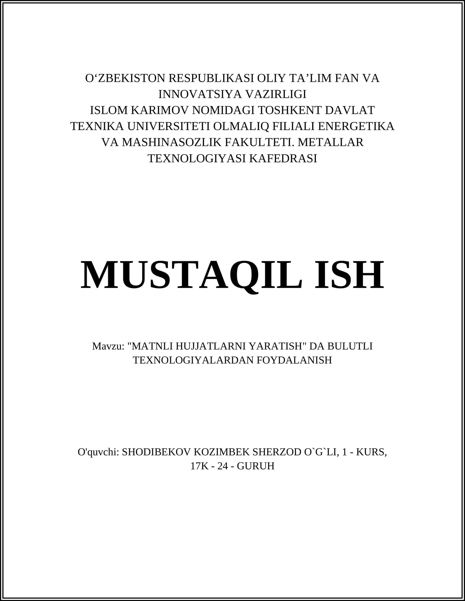 "MATNLI HUJJATLARNI YARATISH" DA BULUTLI TEXNOLOGIYALARDAN FOYDALANISH
