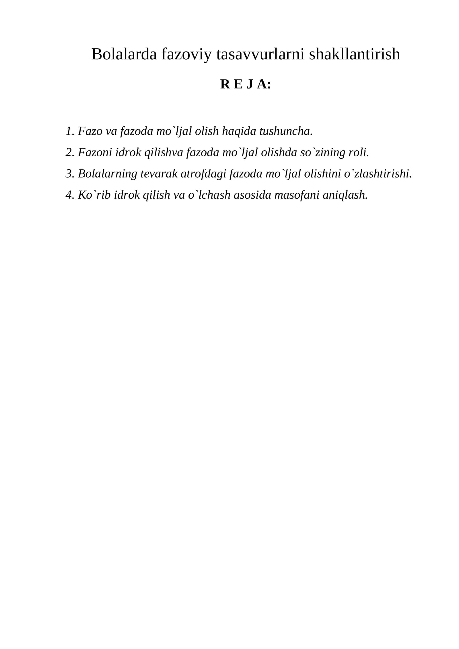 Bolalarda fazoviy tasavvurlarni shakllantirish