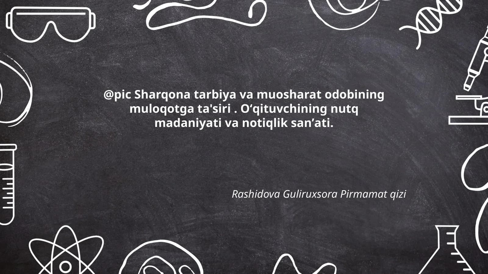 Sharqona tarbiya va muosharat odobining muloqotga ta'siri