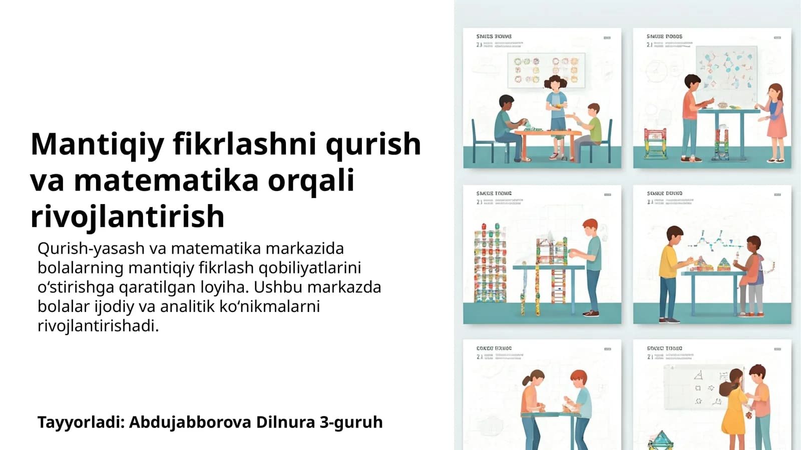 Mantiqiy fikrlashni qurish va matematika orqali rivojlantirish