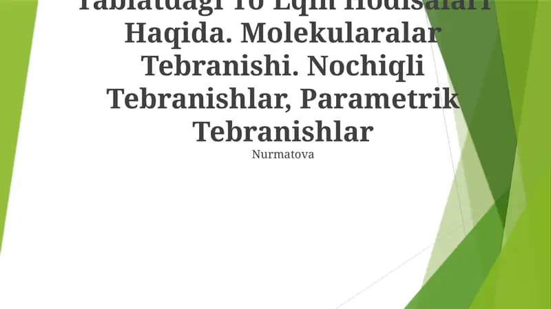 Tabiatdagi To'Lqin Hodisalari Haqida