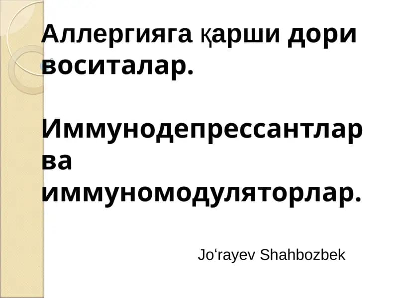 Аллергияга қаршидори воситалар