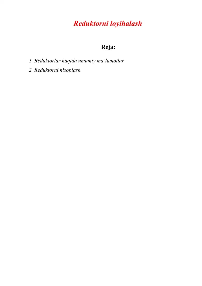 Reduktorni loyihalash