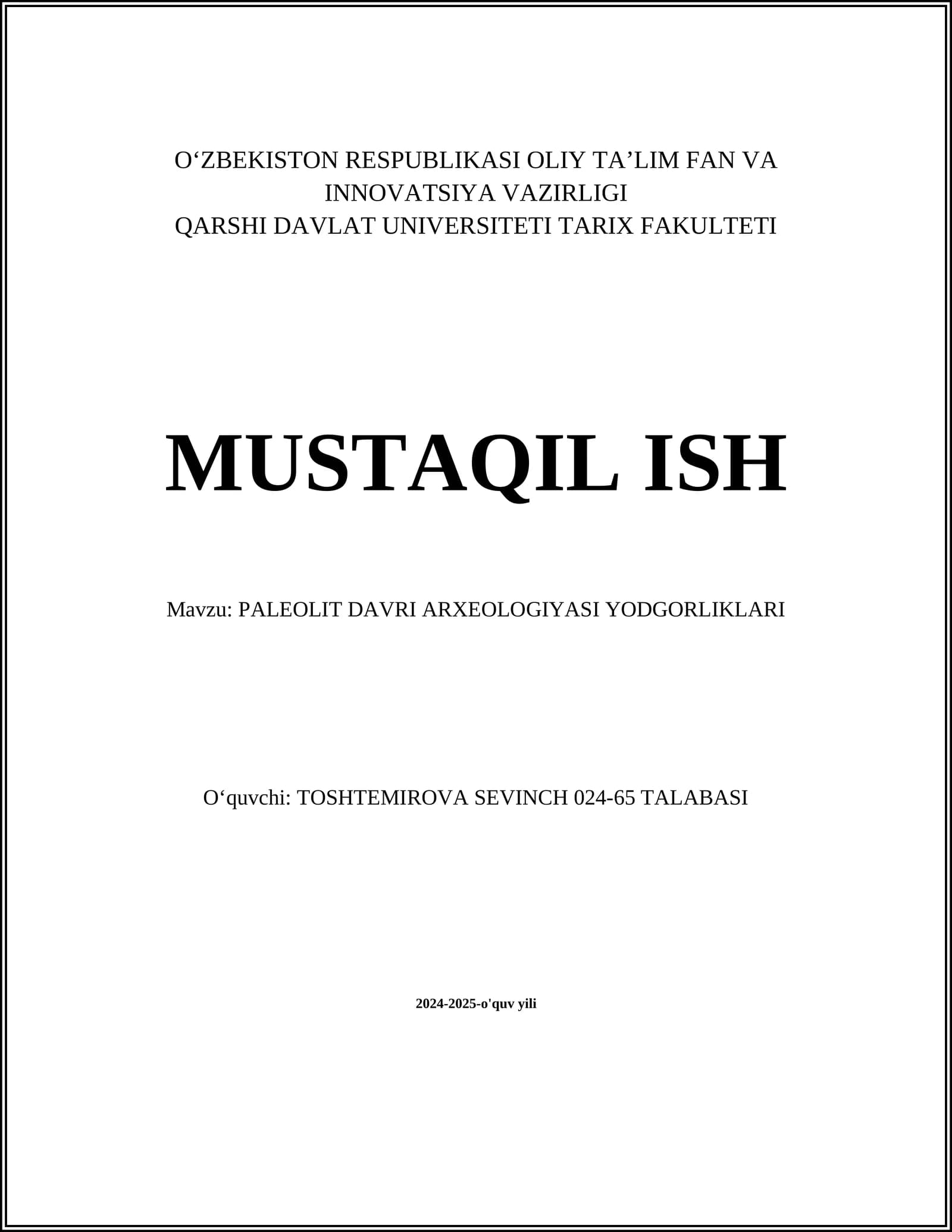 PALEOLIT DAVRI ARXEOLOGIYASI YODGORLIKLARI