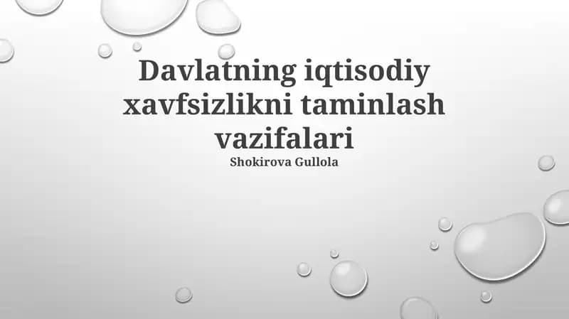 Davlatning iqtisodiy xavfsizlikni taminlash vazifalari