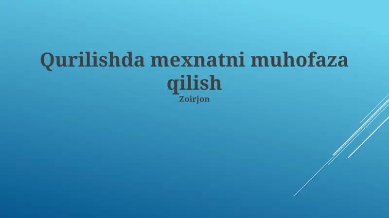 Xavfsiz Ish Usullari va Trening