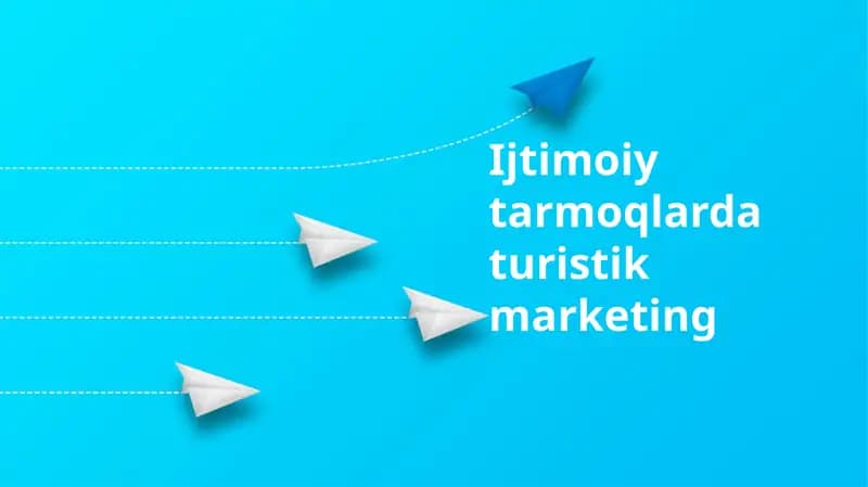 Ijtimoiytarmoqlardaturistikmarketing
