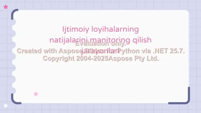 Ijtimoiy loyihalarning natijalarini manitoring qilish jarayonlari